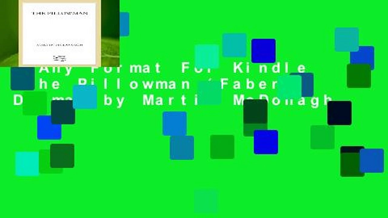 Any Format For Kindle  The Pillowman (Faber Drama) by Martin McDonagh