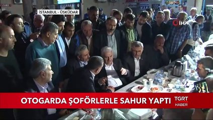 Binali Yıldırım Otogarda Şoförlerle Sahur Yaptı