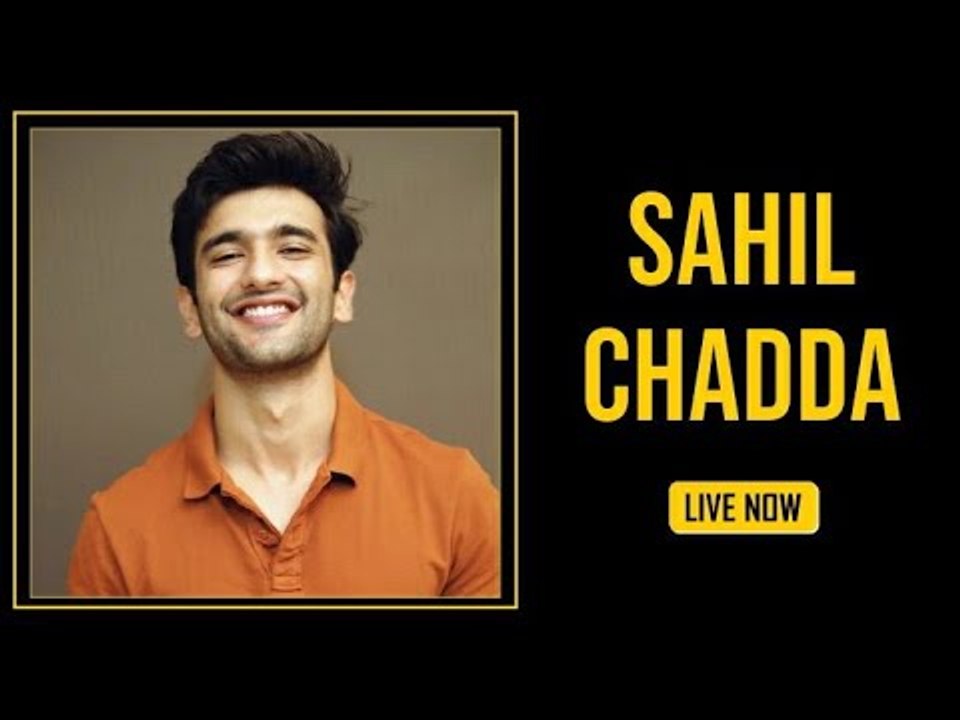 Sahil Chadda live from IWMBuzz Den