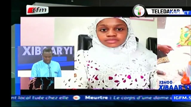Xibaar yi de la Tfm du lundi 20 mai 2019 : Meurtre de Bineta Camara