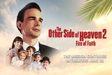 The Other Side of Heaven 2: Fire of Faith Trailer 2 (2019)