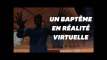 Un pasteur baptise un joueur en réalité virtuelle