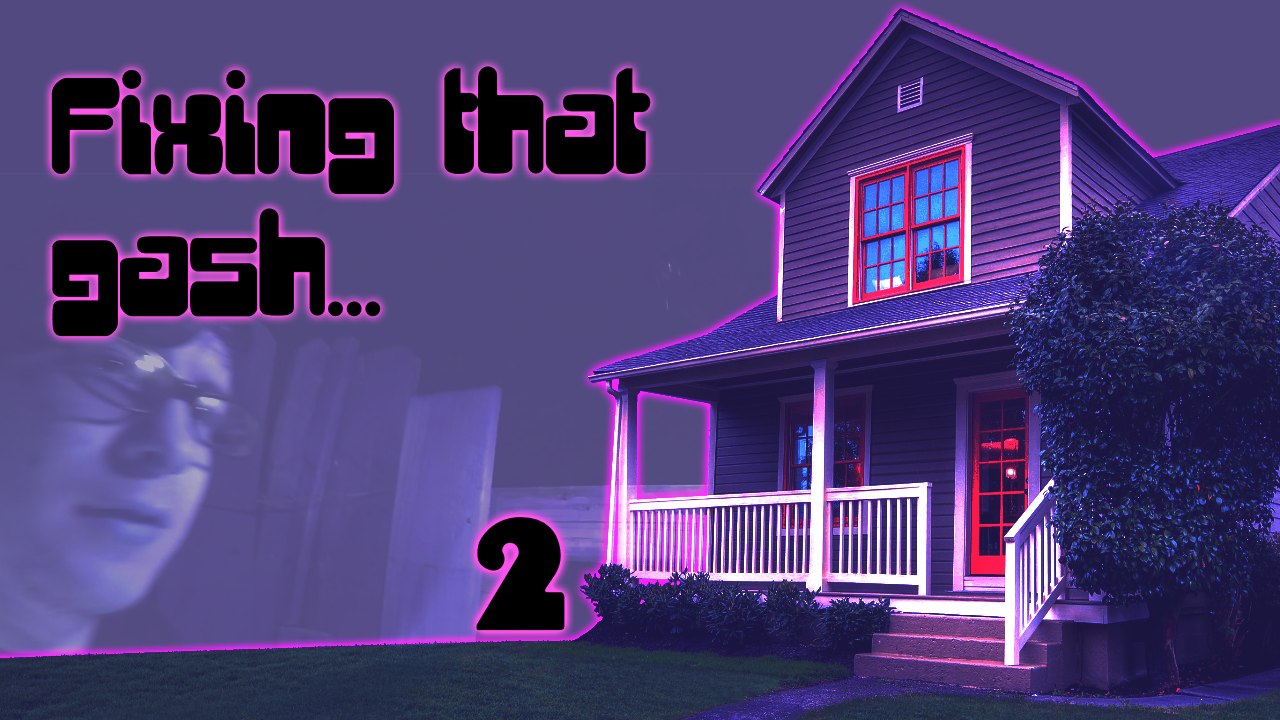 Two Dumbasses Fix a Fence: Part 2