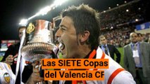 Las Siete Copas del Valencia CF