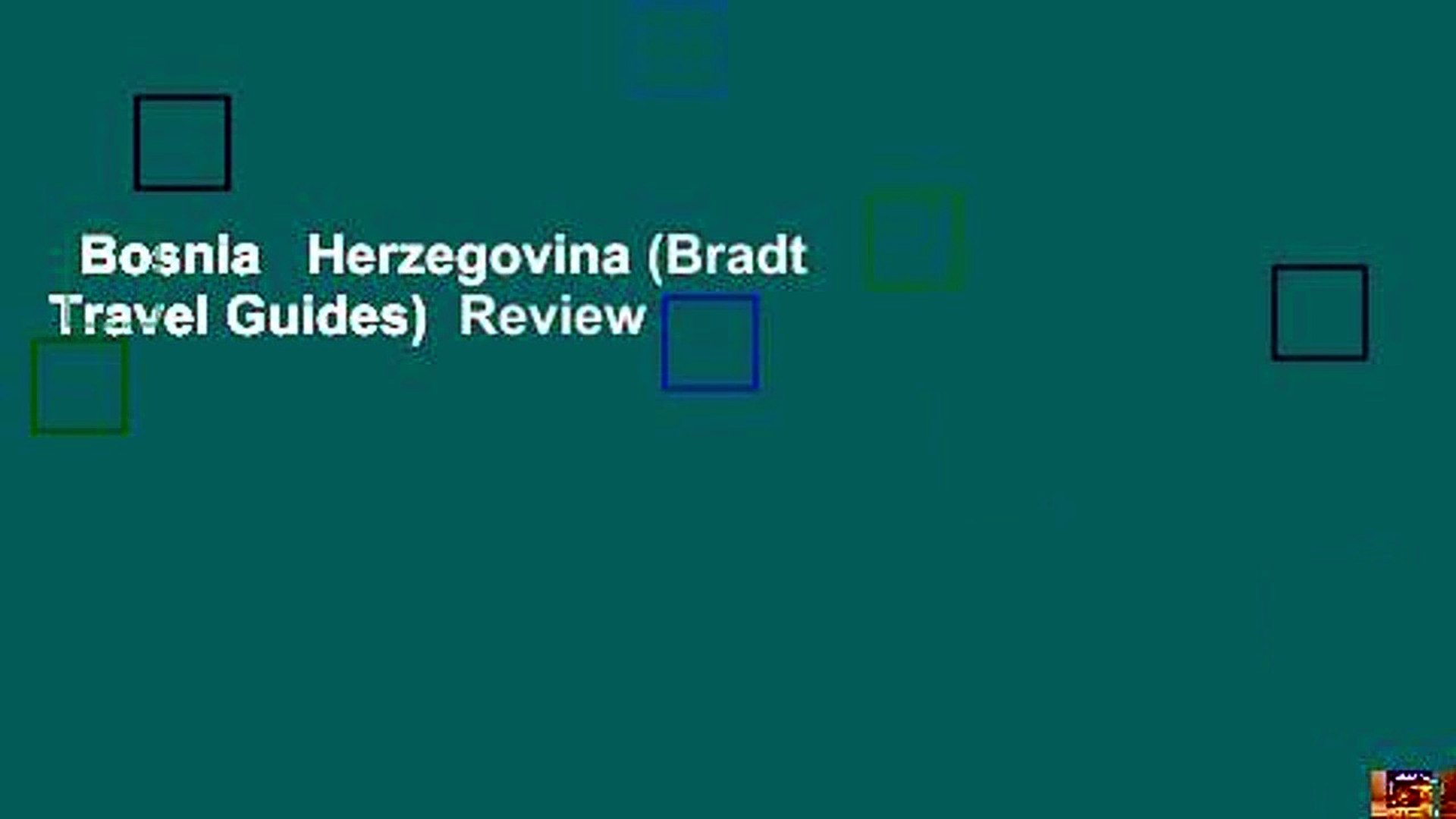 Bosnia   Herzegovina (Bradt Travel Guides)  Review