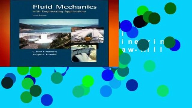 Full version Fluid Mechanics With Engineering Applications (McGraw-Hill Series in Civil and