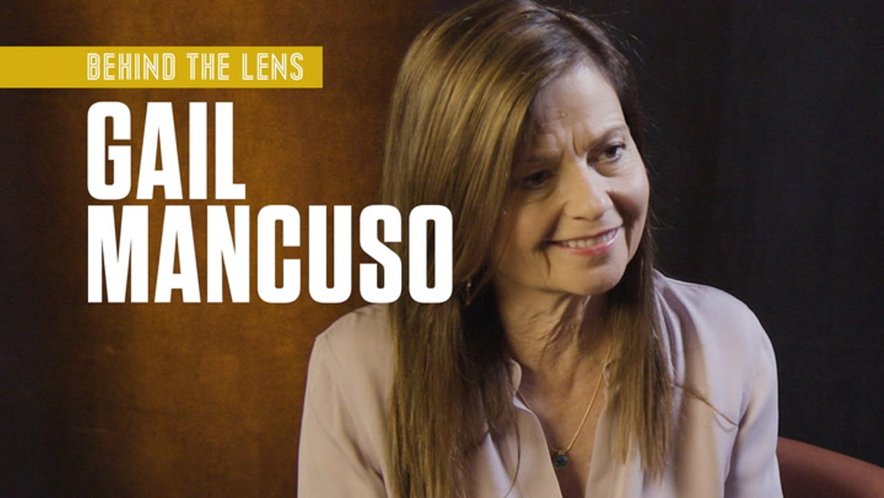 Gail Mancuso | Behind the Lens