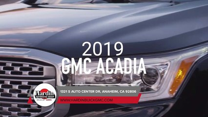 2019 GMC Acadia Anaheim CA | GMC Acadia Anaheim CA