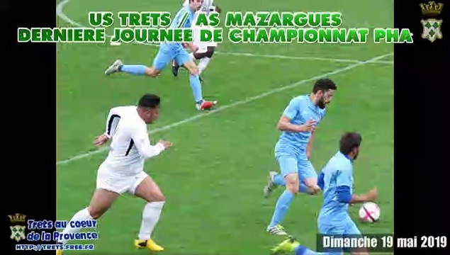 FOOT - TRETS - AS MAZARGUES championnat PHA 19MAI2019