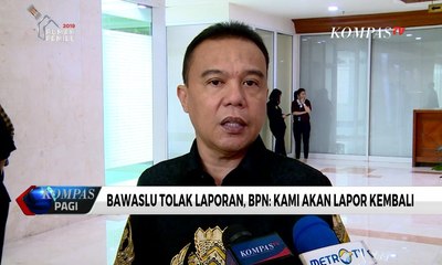 Bawaslu Tolak Laporan Kecurangan, BPN: Kami Akan Lapor Kembali!