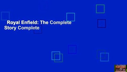 Royal Enfield: The Complete Story 🚲