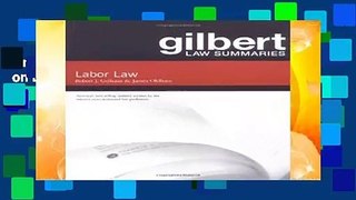 Online Gilbert Law Summaries on Labor Law  For Full