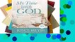 Review  My Time with God: Renewed in His Presence Daily - Joyce Meyer
