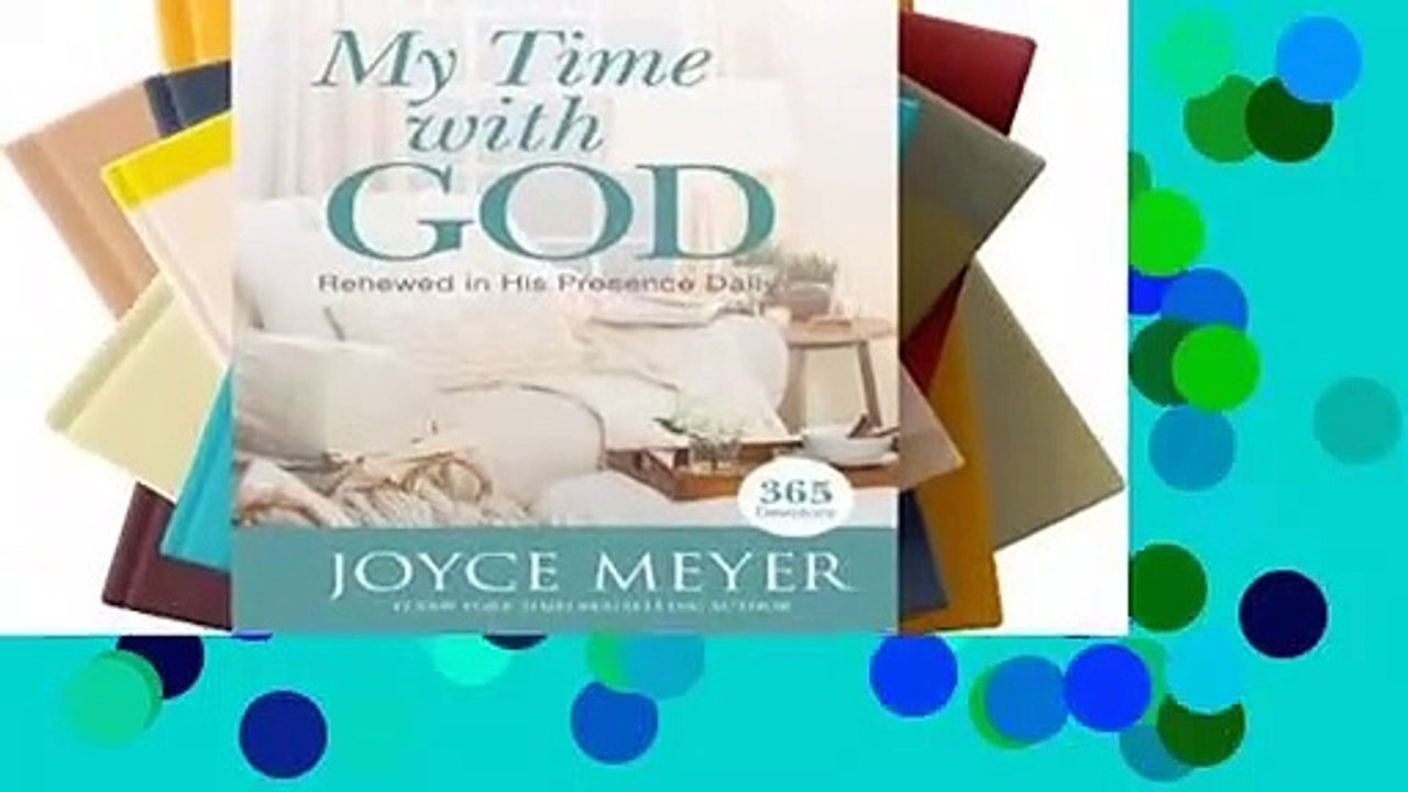 Review  My Time with God: Renewed in His Presence Daily - Joyce Meyer