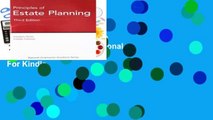 Online Principles of Estate Planning, 3rd Edition (National Underwriter Academic)  For Kindle