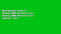Best product  Santa Fe Railway (MBI Railroad Colour History) (MBI Railroad Colour History) - Steve