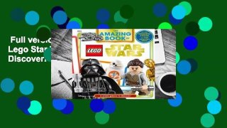 Full version  The Amazing Book of Lego Star Wars: A Whole Galaxy to Discover!  For Kindle