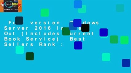 Full version  Windows Server 2016 Inside Out (Includes Current Book Service)  Best Sellers Rank :