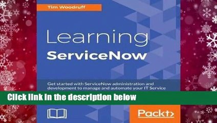 Full version  Learning Servicenow  Best Sellers Rank : #5