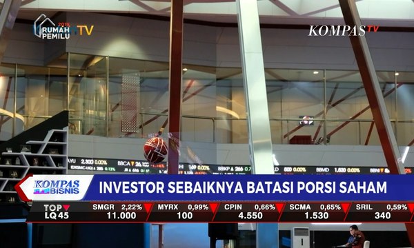 Investor Sebaiknya Batasi Porsi Saham