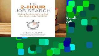 About For Books  The 2-Hour Job Search: Using Technology to Get the Right Job Faster  Review