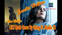 Alan Walker, K-391 & Emelie Hollow, Feby Putri NC Feat MJ Music Studio | Lily Rock Cover Version