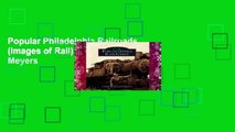 Popular Philadelphia Railroads (Images of Rail) - Allen Meyers