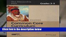 Full version Common Core Curriculum: United States History, Grades 3-5 (Common Core History: The