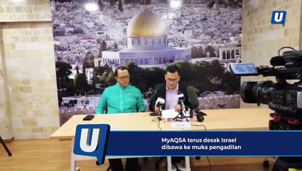 MyAQSA terus desak Israel dibawa ke muka pengadilan