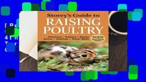 [Read] Storey's Guide to Raising Poultry, 4th Edition: Chickens, Turkeys, Ducks, Geese, Guineas,