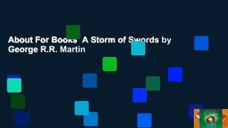 About For Books  A Storm of Swords by George R.R. Martin