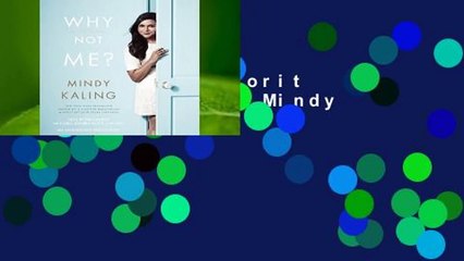 Popular to Favorit  Why Not Me? by Mindy Kaling