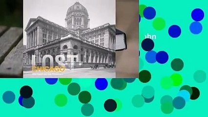 About For Books  Lost Chicago by John Paulett