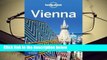 Lonely Planet Vienna  For Kindle