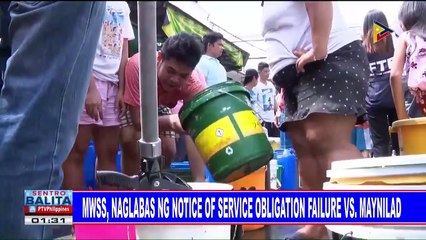 MWSS, naglabas ng notice of service obligation failure vs Maynilad