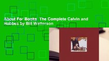 About For Books  The Complete Calvin and Hobbes by Bill Watterson