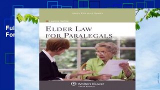 Full E-book Elder Law for Paralegals  For Trial