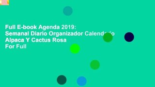 Full E-book Agenda 2019: Semanal Diario Organizador Calendario Alpaca Y Cactus Rosa  For Full