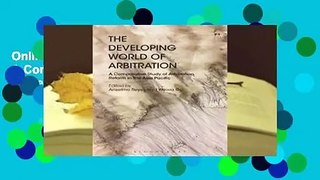 Online The Developing World of Arbitration: A Comparative Study of Arbitration Reform in the Asia