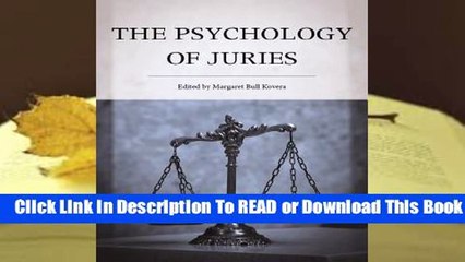 Full E-book The Psychology of Juries  For Full