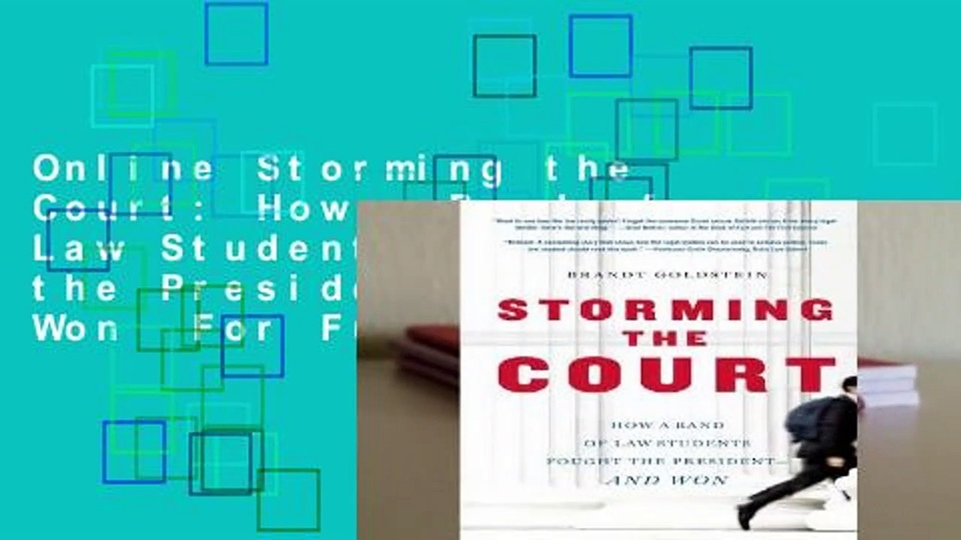 ⁣Online Storming the Court: How a Band of Law Students Fought the President--And Won  For Full