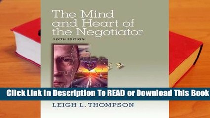 [Read] The Mind and Heart of the Negotiator  For Free