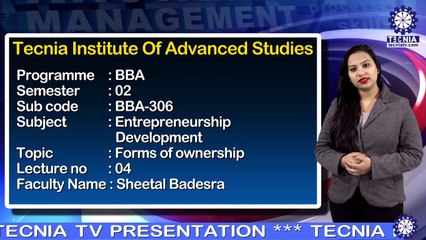 Forms of ownership | Ms. Sheetal Badesra | BBA | TIAS | TECNIA TV
