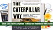 Online The Caterpillar Way: Lessons in Leadership, Growth, and Shareholder Value  For Free