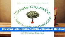 Full E-book Climate Capitalism: Capitalism in the Age of Climate Change  For Free