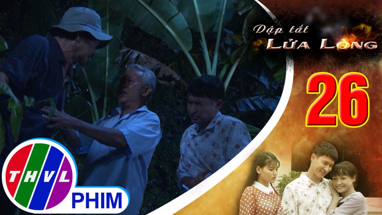 THVL | Dập tắt lửa lòng - Tập 26[1]: Thành không chịu ly dị, ông Hai tức giận đánh Thành giữa đường