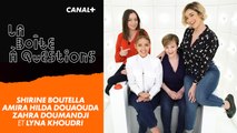 La Boîte à Questions de Lyna Khoudri, Shirine Boutella, Amira Hilda Douaouda et Zahra Doumandji – 20/05/2019
