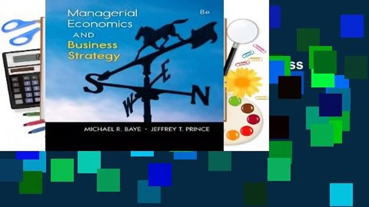 Online Managerial Economics and Business Strategy  For Kindle