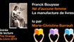 Né d'aucune femme de Franck Bouysse lu par Marie-Christine Barrault - Prix Orange du Livre 2019