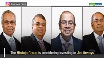 Evaluating Jet Airways opportunity: Hinduja Group